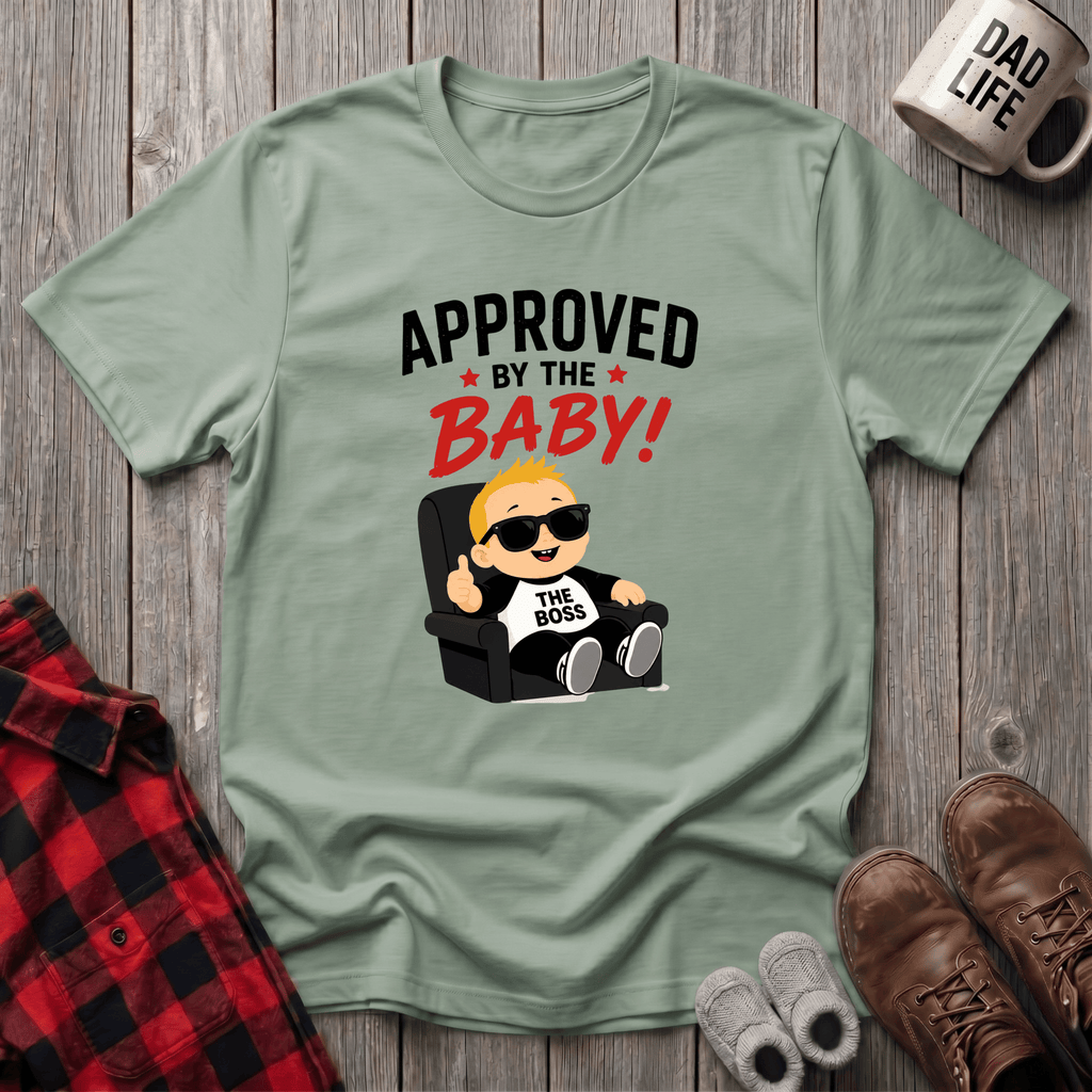 Approved By The Baby T-Shirt