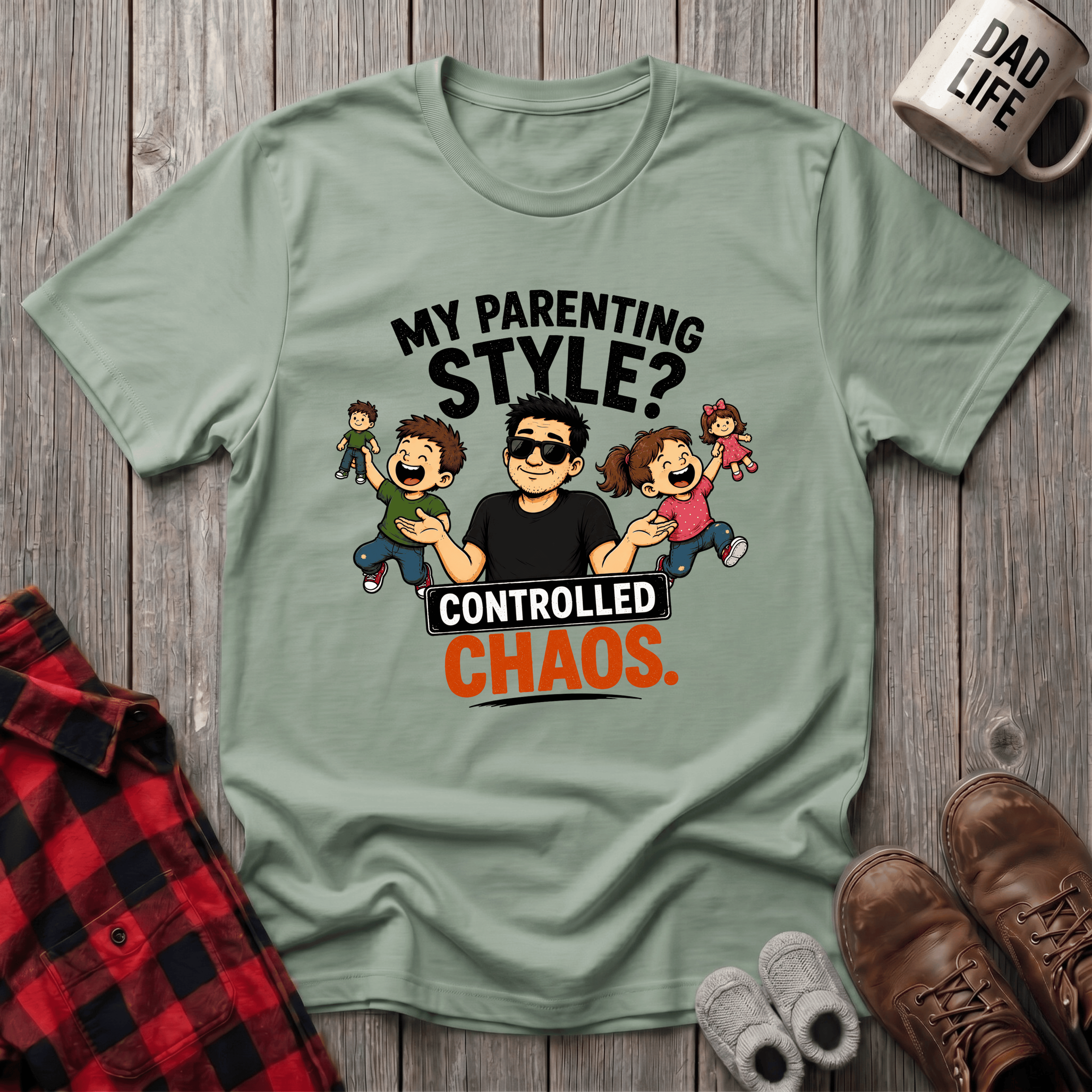 My Parenting Style T-Shirt