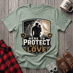 Here To Protect T-Shirt