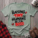 Raising Tiny Humans T-Shirt