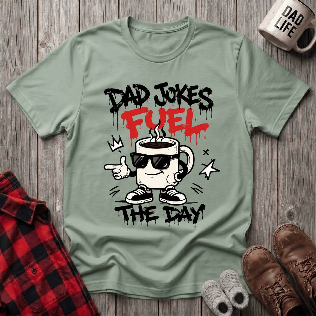 Dad Jokes Fuel T-Shirt