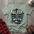 Sleep Is A Myth T-Shirt