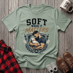 Soft Where It Matters T-Shirt