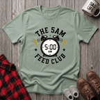 The 5AM Feed Club T-Shirt
