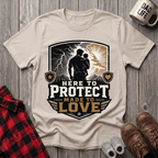 Here To Protect T-Shirt