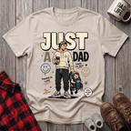 Just A Dad T-Shirt