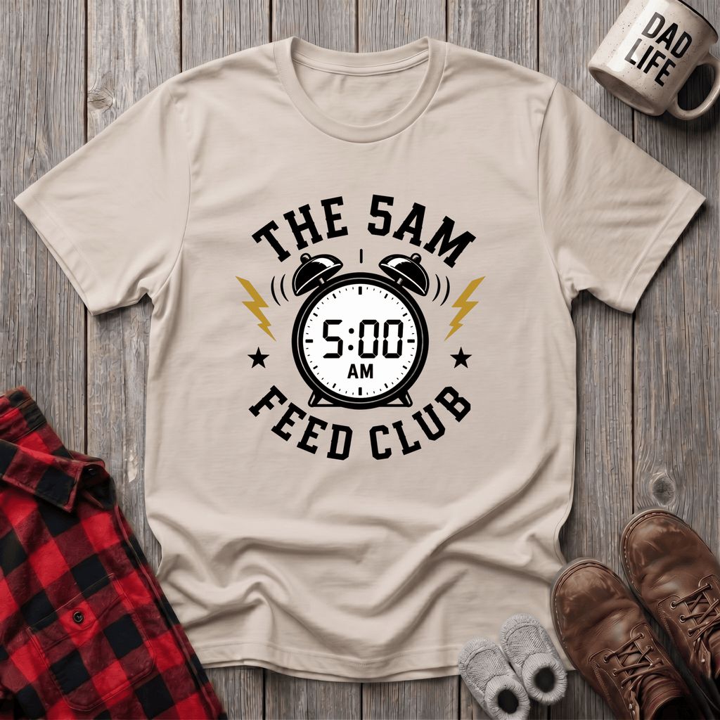 The 5AM Feed Club T-Shirt