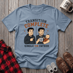 Transition Complete T-Shirt
