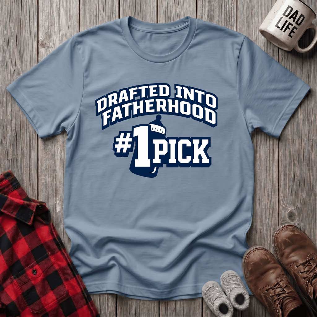 Drafted Into Fatherhood T-Shirt
