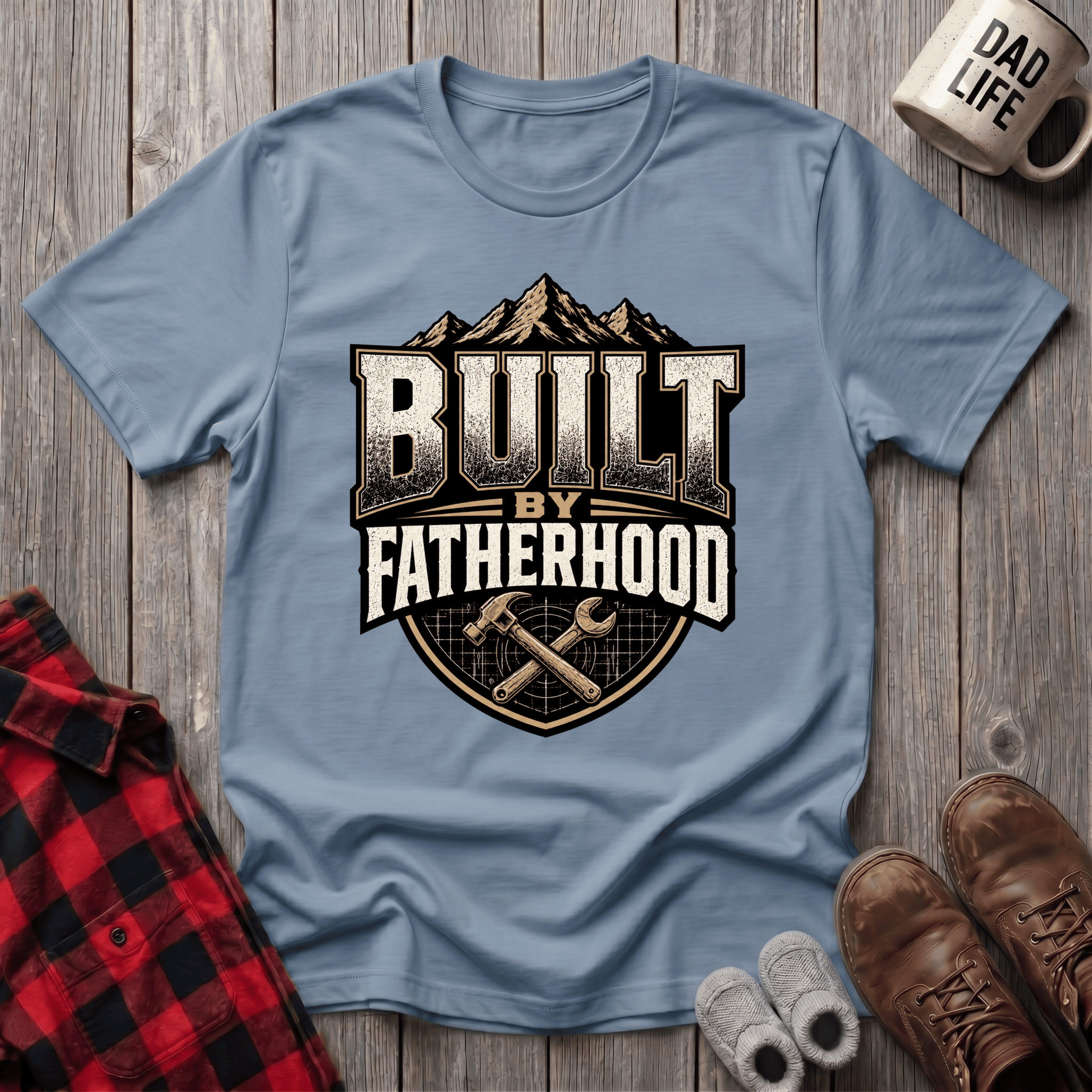 Built By Fatherhood T-Shirt
