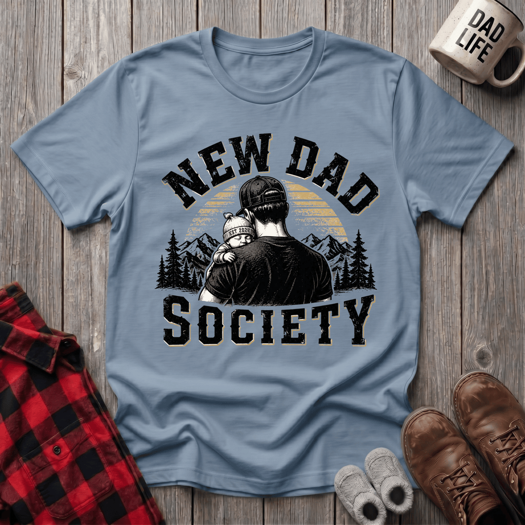 New Dad Society T-Shirt
