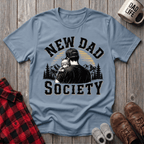 New Dad Society T-Shirt
