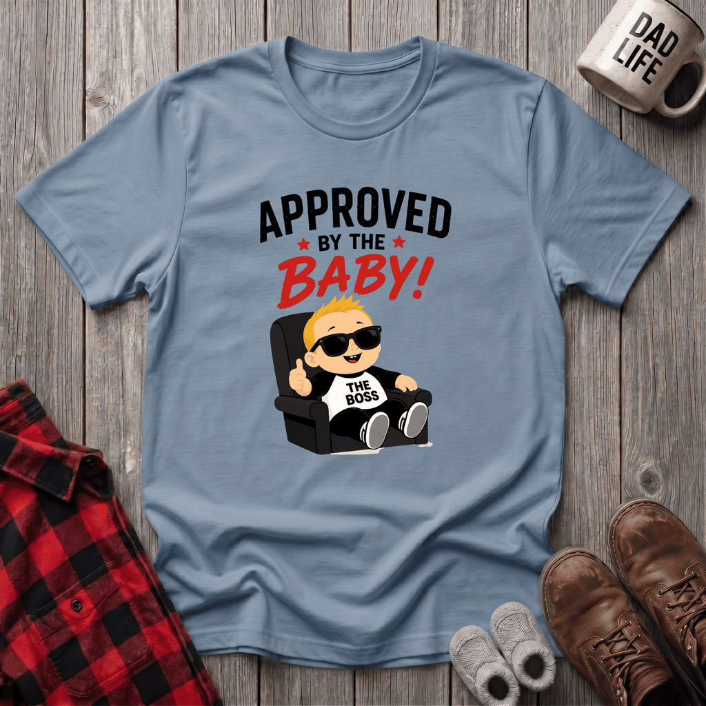 Approved By The Baby T-Shirt