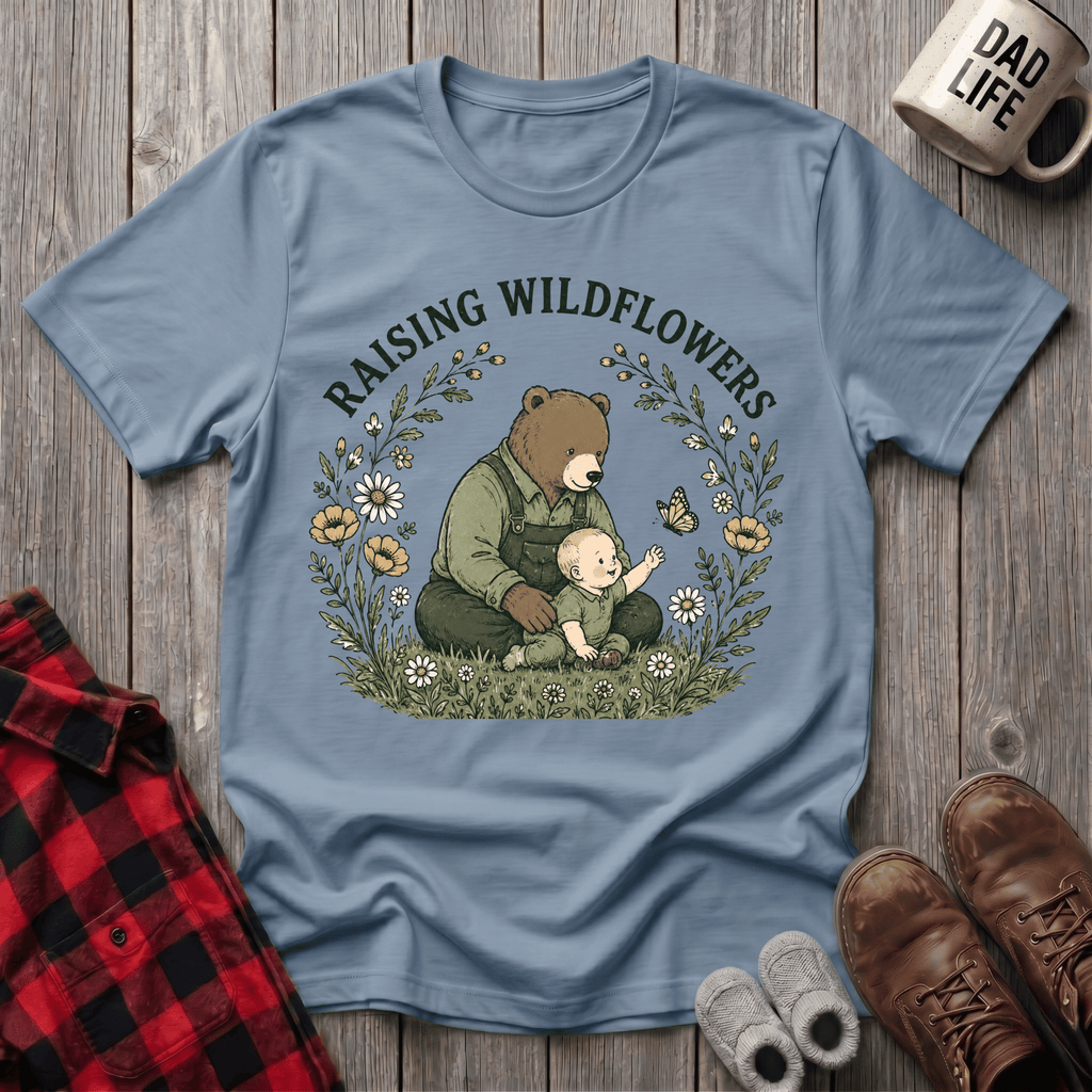 Raising Wildflowers T-Shirt