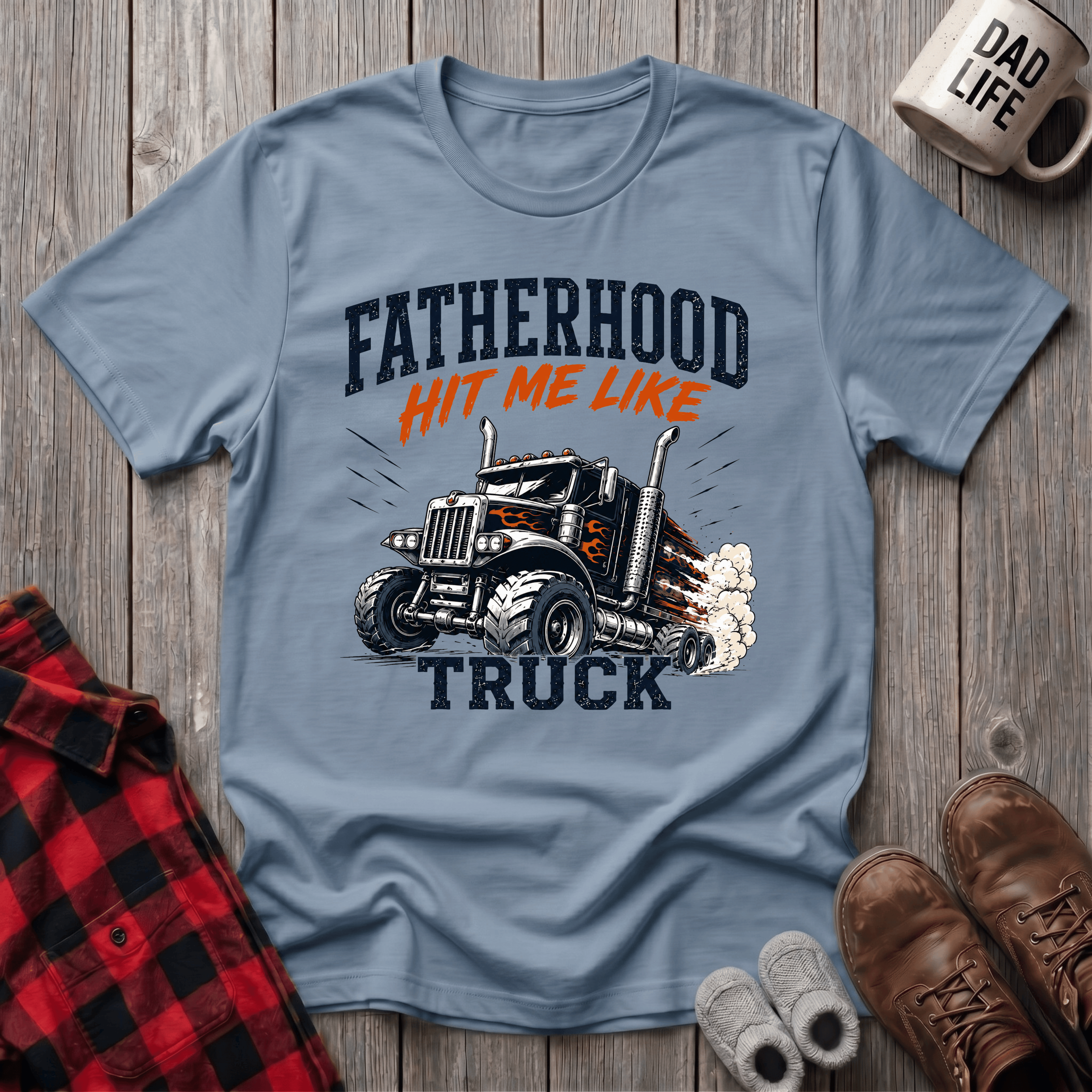 Fatherhood Hit Me Like A Truck T-Shirt