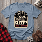 I Have A Newborn T-Shirt