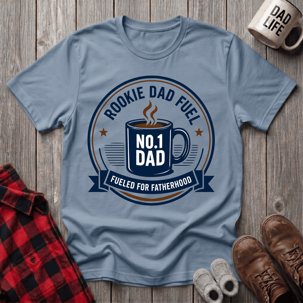 Rookie Dad Fuel T-Shirt