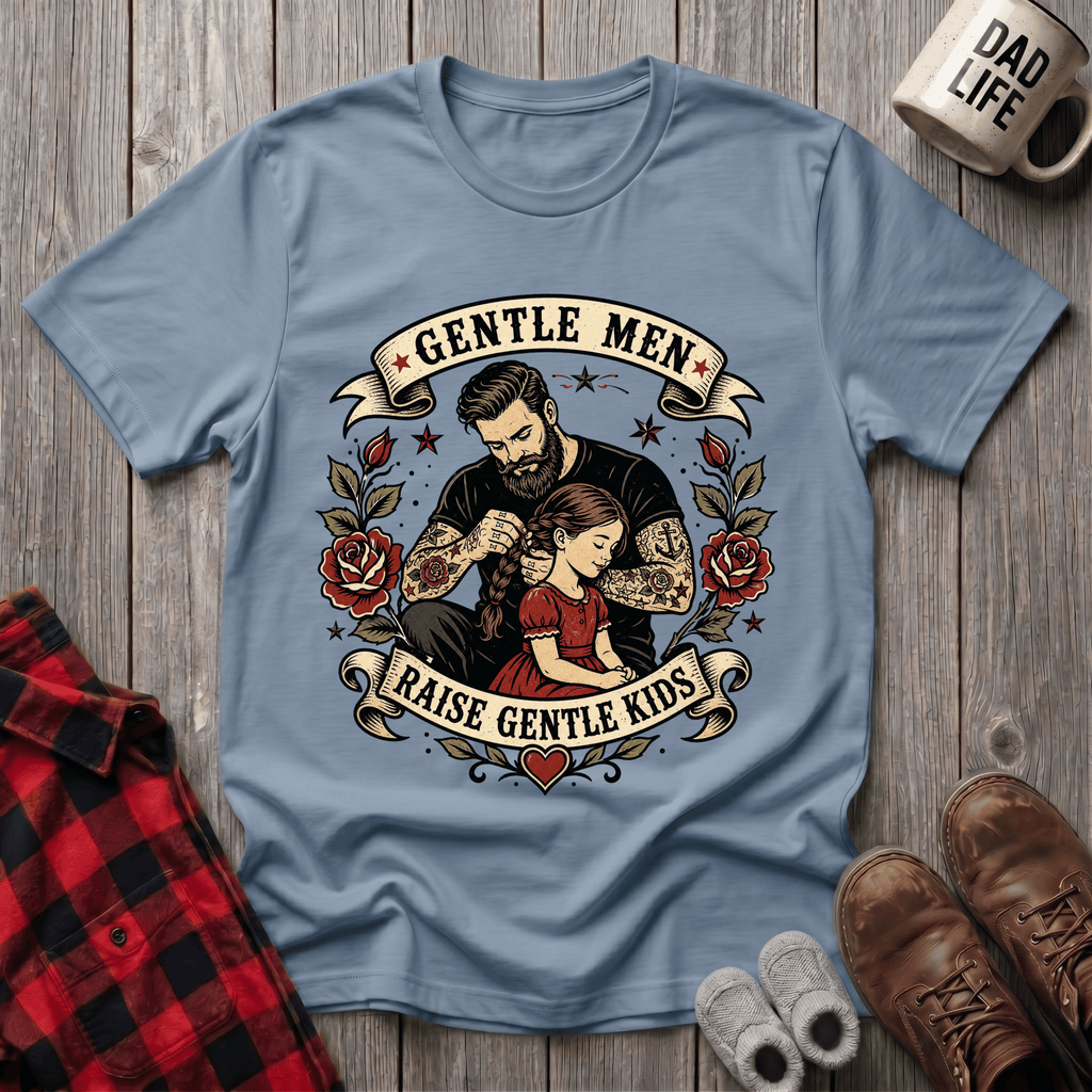 Gentle Men Raise T-Shirt