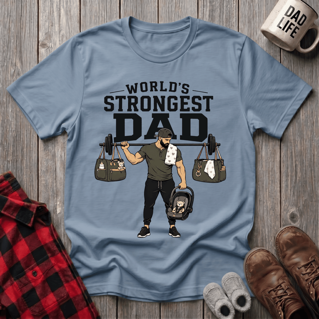 Worlds Strongest Dad T-Shirt