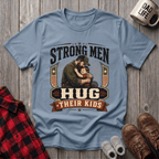 Strong Men Hug T-Shirt