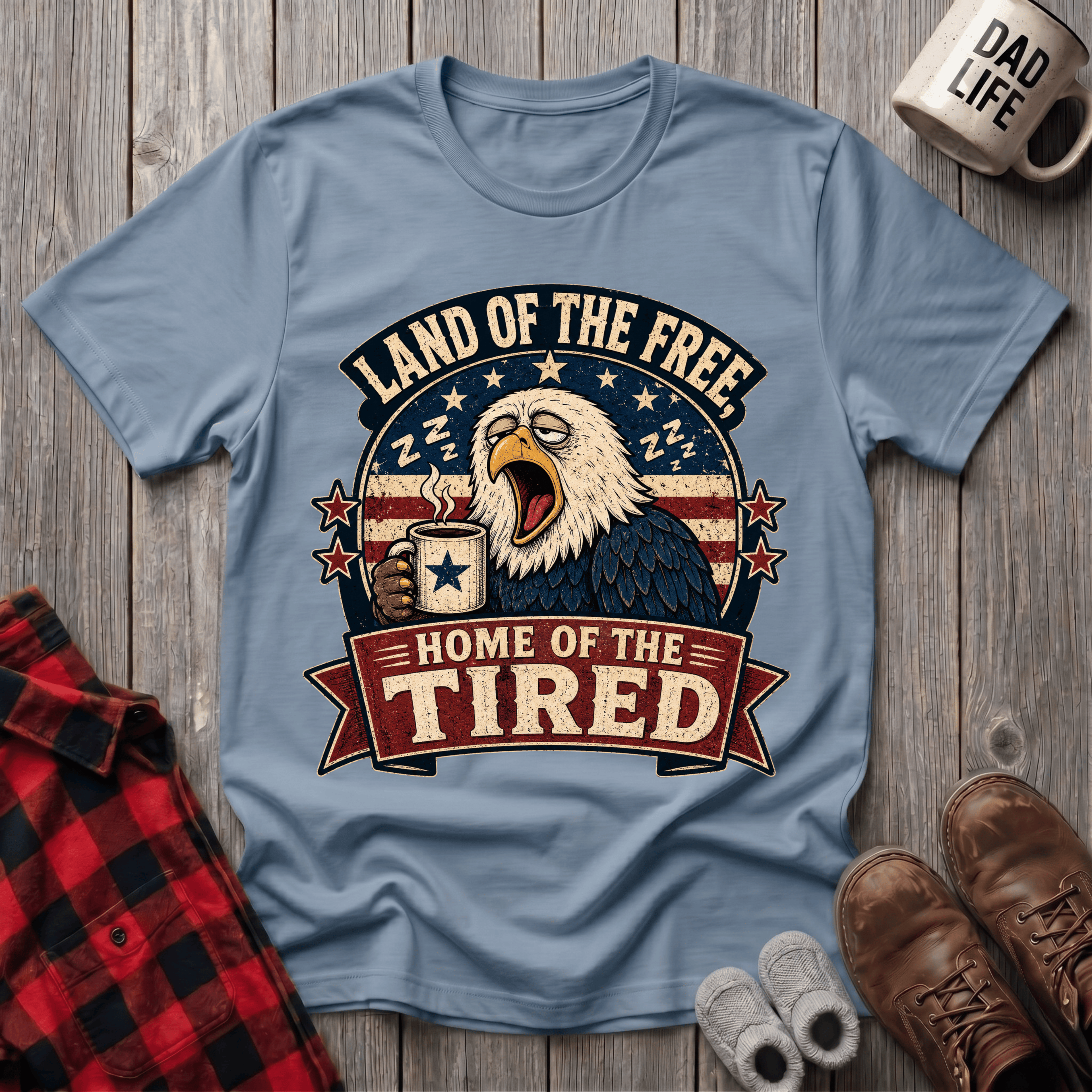 Home Of The Tired T-Shirt
