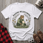 Raising Wildflowers T-Shirt