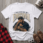 This Kid Has Me T-Shirt
