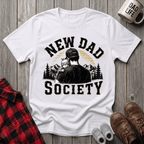 New Dad Society T-Shirt
