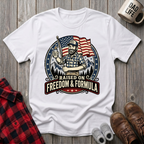Raised On Freedom and Formula T-Shirt