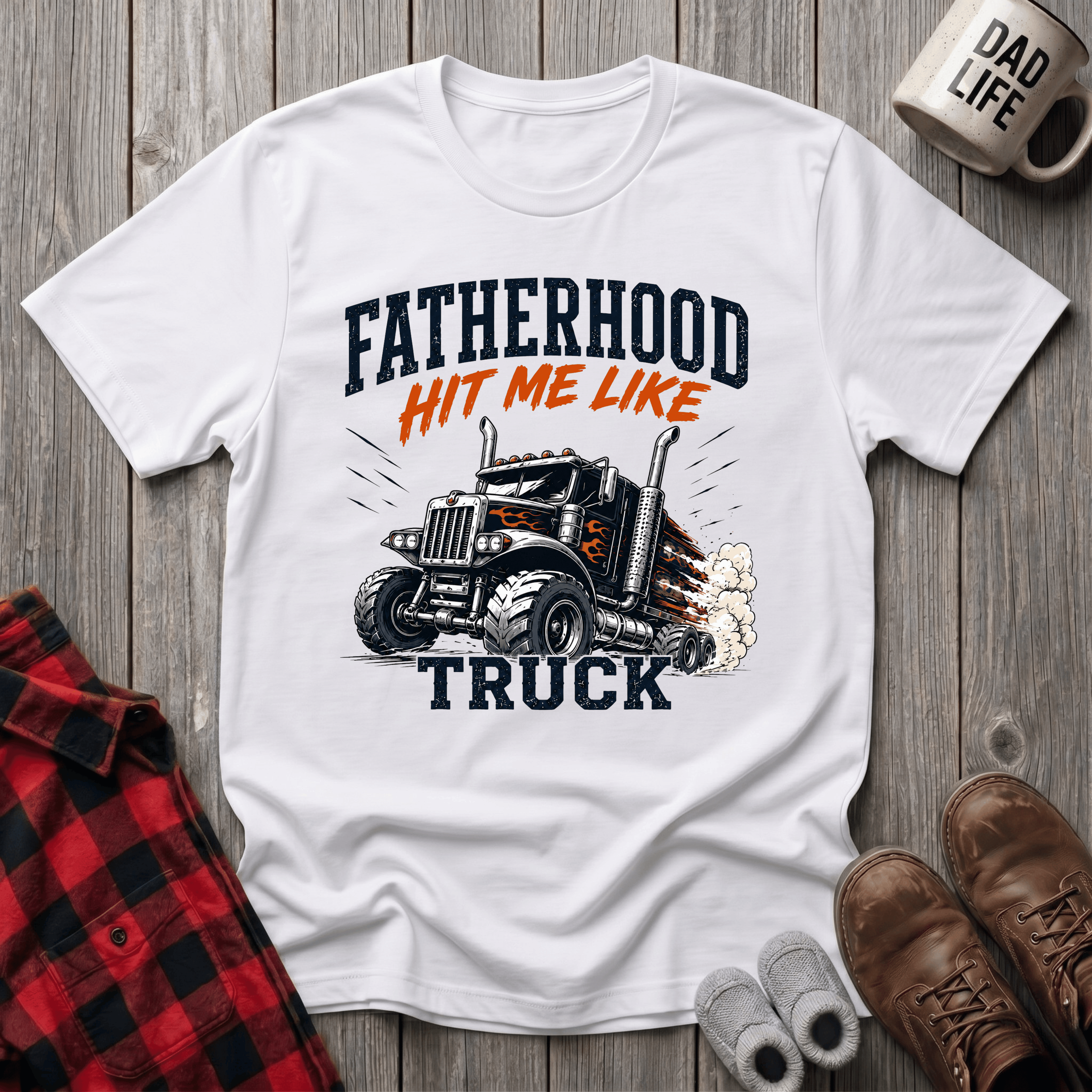 Fatherhood Hit Me Like A Truck T-Shirt