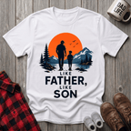 Like Father & Son T-Shirt