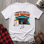 Tracks Lead To The Garage T-Shirt