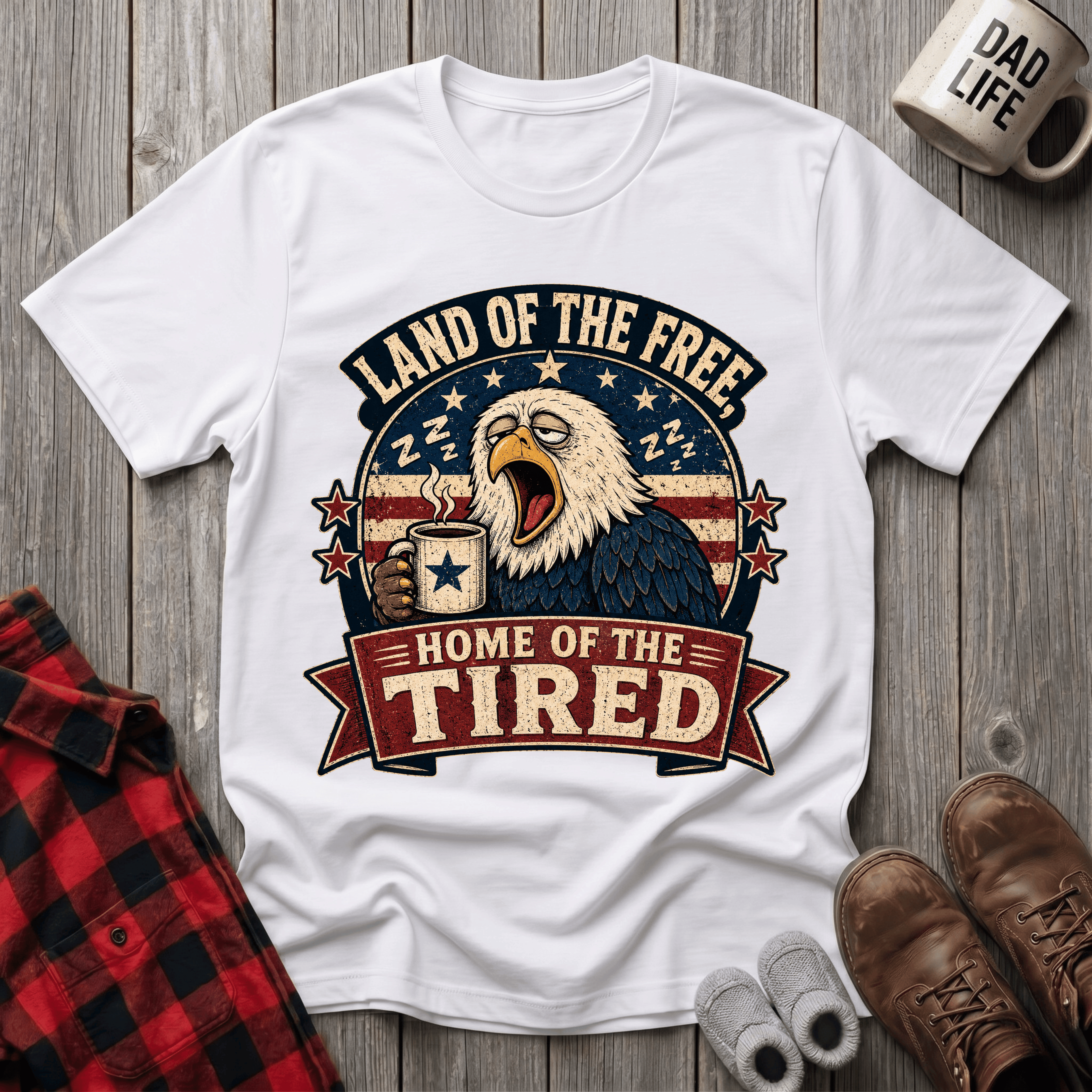 Home Of The Tired T-Shirt